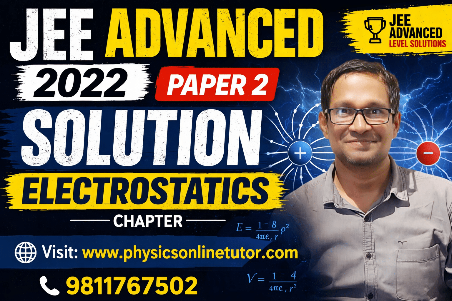 JEE Advanced 2022 Paper 2 – Electrostatics Chapter Complete Solution