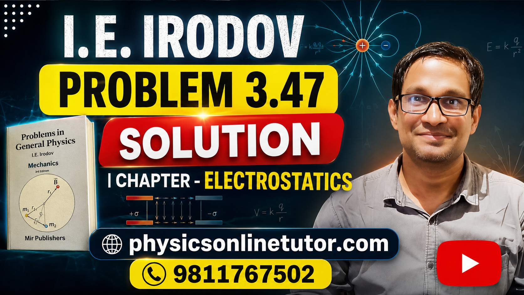 I.E. IRODOV Problem 3.47 Solution I.E. Irodov Problem 3.47 Solution | Electrostatics Complete Explanatio
