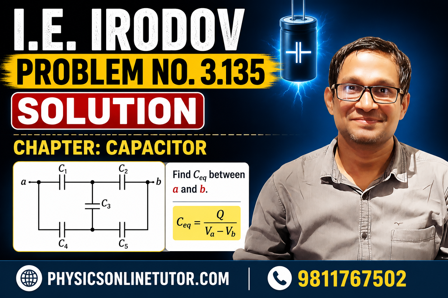 I.E. Irodov Problem No. 3.135 Solution Chapter Capacitor JEE Physics I.E. Irodov Problem No. 3.135 Solution
