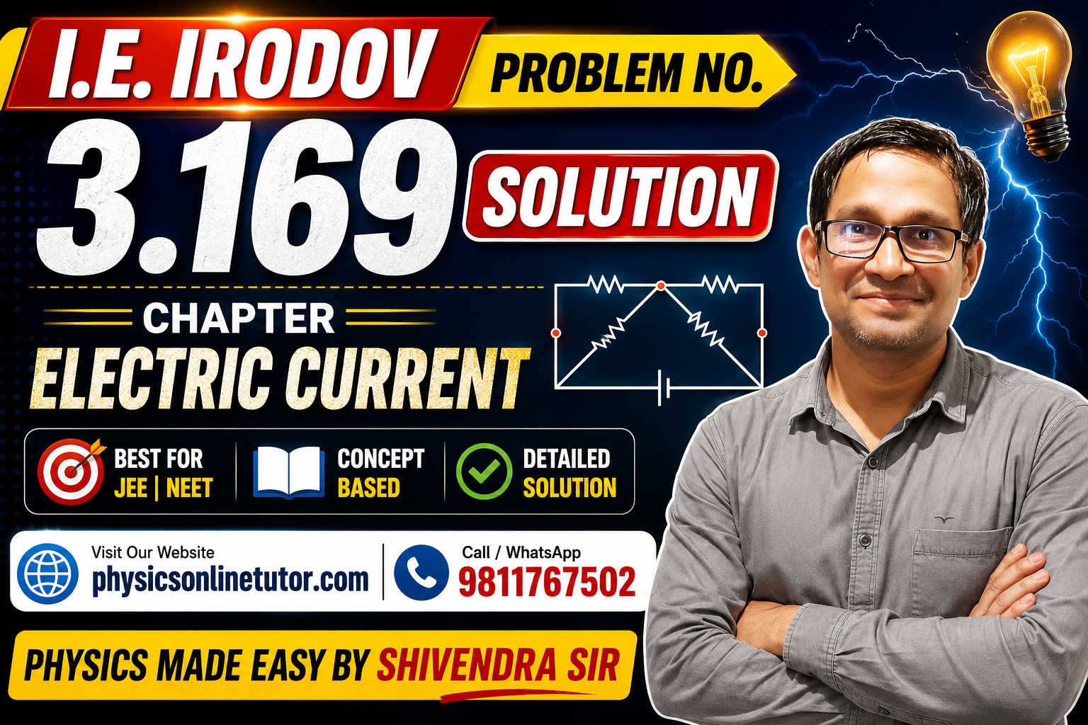 I.E. Irodov Problem No. 3.169 Solution Chapter Electric Current JEE Advanced NEET Physics I.E. Irodov Problem No. 3.169 Solution